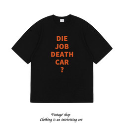 die job death car 美式复古趣味短袖个性学生纯棉印花半袖T恤潮