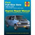 【4周达】Ford Full-Size Vans E-150 Thru E-350 Gasoline Engine Model 1992 Thru 2014 Haynes Repair Manual [9781620921715]