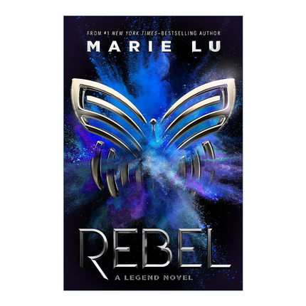 Rebel: A Legend Novel 传奇系列4 反叛 反乌托邦英文小说