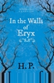 预售 按需印刷 In the Walls of Eryx (Fantasy and Horror Classics)