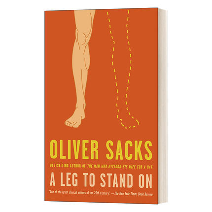 A Leg to Stand On 单脚站立 著名医护人员Oliver Sacks奥利弗·萨克斯传记进口英文原版书籍