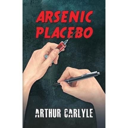 【4周达】Arsenic Placebo [9781788485364]