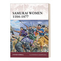 日本女武士 英文原版 Samurai Women 1184–1877 1184-1877 英文版 进口英语原版书籍