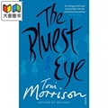 托尼 莫里森 蓝 眼睛 英文原版 The BLUEST EYE  Toni Morrison 大音