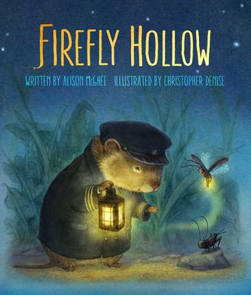 英文原版 萤火谷的梦想家 当代经典儿童文学 Firefly Hollow by Alison McGhee 《纽约时报》热销书