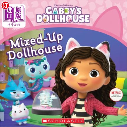 海外直订Mixed-Up Dollhouse (Gabby's Dollhouse Storybook) 混合玩具屋（加比的玩具屋故事书）