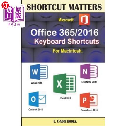 海外直订Microsoft Office 365/2016 Keyboard Shortcuts For Macintosh 适用于Macintosh的Microsoft Office 36