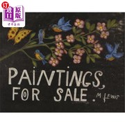 海外直订Maud Lewis: Paintings for Sale 莫德·刘易斯:出售画作
