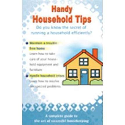 【4周达】Handy Household Tips: A Complete Guide to the Art of Successful Housekeeping [9788120755840]