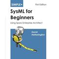 【4周达】Simple SysML for Beginners: Using Sparx Enterprise Architect [9781937468057]
