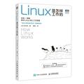 RT 正版 Linux是怎样工作的/图灵程序设计丛书9787115581617 武内觉人民邮电出版社