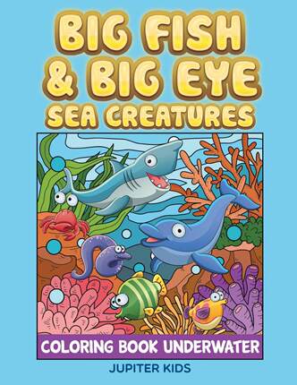 预售 按需印刷Big Fish & Big Eye Sea Creatures