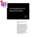 海外直订An Introduction to Sheet Pile Walls