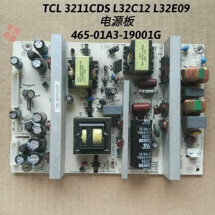TCL 3211CDS L32C12 L32E09 电源板 465-01A3-19001G