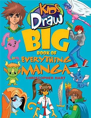 【预售】Kids Draw Big Book of Everything Manga