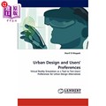 海外直订Urban Design and Users' Preferences 城市设计与用户偏好